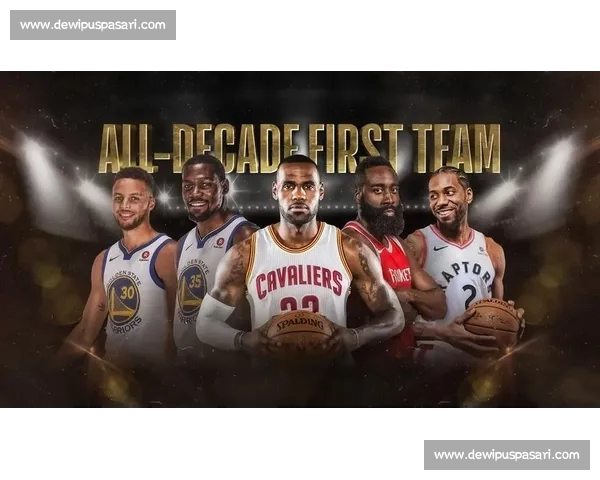 围绕NBA数据对比解析球星实力与球队格局变迁深度研究与趋势前瞻